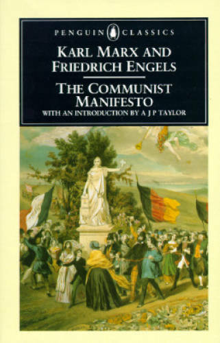 The Communist Manifesto (Classics) – Paperback By Karl Marx – GOOD