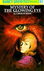 Nancy Drew 51: Mystery of the Glowing Eye – Hardcover By Keene, Carolyn – GOOD