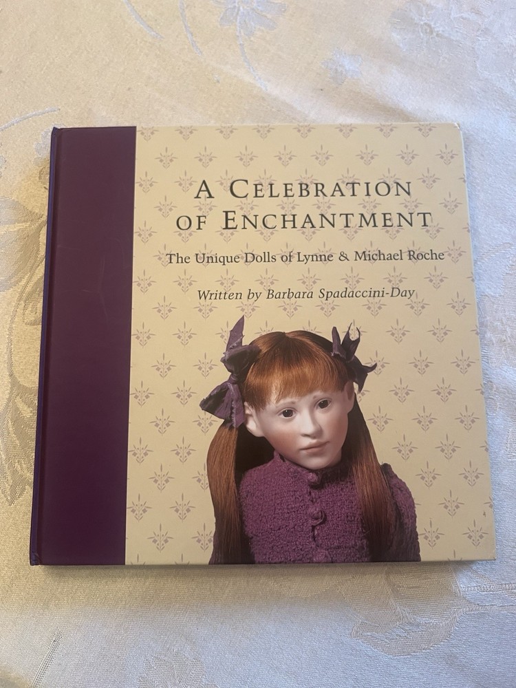 Lynn & Michael Roche Book ‘A Celebration Of Enchantment’ New! 120 Pages HTF!