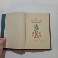 Charles L. Allen The Twenty-Third Psalm An Interpretation Illustrated HC Revell