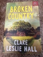 Broken Country (Reese’s Book Club) Hardcover – March 4, 2025