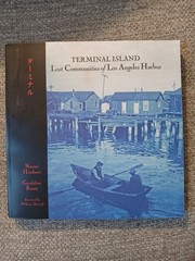 Terminal Island Lost Communities of Los Angeles Harbor PB Signed Knatz 2015 VGC