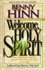Welcome, Holy Spirit: How You Can Experience The Dynamic Work Of The – VERY GOOD