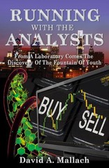 RUNNING WITH THE ANALYSTS By David Mallach – Hardcover **BRAND NEW**
