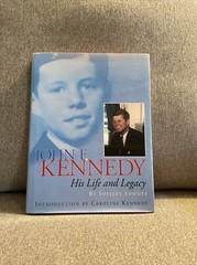 John F. Kennedy: His Life and Legacy by Sommer, Shelley
