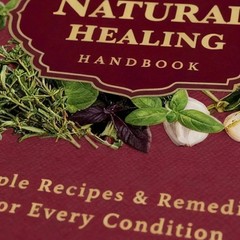 The Natural Healing Handbook Spiral Bound Guide For Herbal Remedies And NaturalT