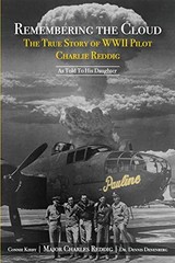 REMEMBERING THE CLOUD By Charles Reddig & Connie Kirby