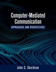 Computer-Mediated Communication : Approaches and Persp New in Shrink