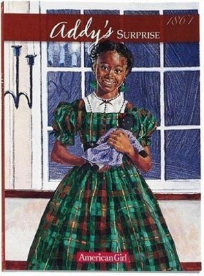 Addy’s Surprise: A Christmas Story (American Girl Collection) by Connie Porter