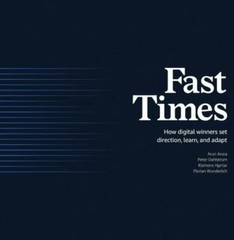 Fast Times : How Winners Set Direction, Learn, and Adapt, Hardcover by Arora…