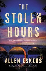 The Stolen Hours – Eskens, Allen – Good – See condition notes