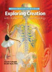 Exploring Creation with Human Anatomy and Physiology by Jeannie K Fulbright: New