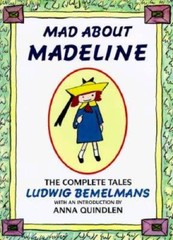 Mad about Madeline – Hardcover By Ludwig Bemelmans – ACCEPTABLE