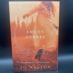 Book Among Others Jo Walton 1st Edition 2012 Jan Softcover Paperback