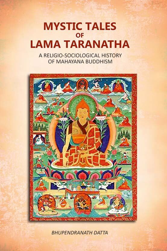 Mystic Tales Of Lama Taranatha: A Religio-Sociological History 1944 [Hardcover]