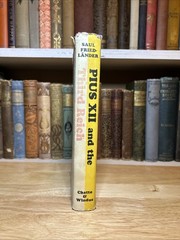 Pius XII And The Third Reich By Saul Friedlander HCDJ 1966 A. Knopf