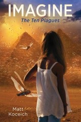 Imagine… The Ten Plagues Paperback Matt Koceich