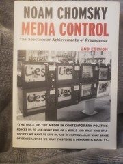 Open Media Ser.: Media Control : The Spectacular Achievements of Propaganda…