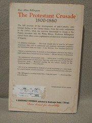 The Protestant Crusade 1800-1860 a Reissue by Ray Allen & Billington