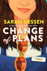 Sarah Dessen / Change of Plans / 9798347111909