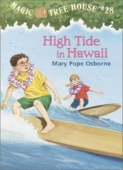 High Tide in Hawaii (Magic Tree House 28) By Mary Pope Osborne