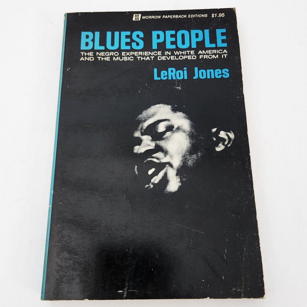 Blues People by LeRoi Jones 1963 Great Condition Music Social History Morrow