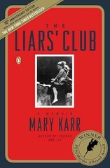The Liars’ Club: A Memoir – Paperback, by Karr Mary – Very Good j