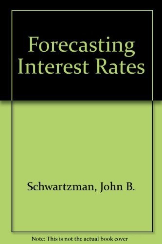 Forecasting Interest Rates