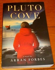 2021 “Pluto Cove” SIGNED Arran Forbes Softcover Book 346 Pages
