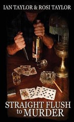Straight Flush To Murder by Ian Taylor (English) Hardcover Book