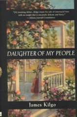 Daughter of My People by James Kilgo