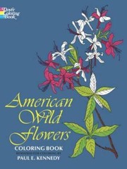 American Wild Flowers Coloring Book (Dover Nature Coloring Book) – VERY GOOD