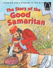 The Story of the Good Samaritan – Arch Books