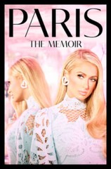 Paris: The Memoir – Hardcover By Hilton, Paris – VERY GOOD