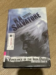 Vengeance of the Iron Dwarf by R. A. Salvatore (2015, Hardcover)