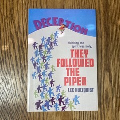 They Followed the Piper Hultquist 1977 Children of God Cult David Berg Logos PB