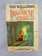 The Dragonbone Chair Tad Williams HC DJ 1988 Memory Sorrow and Thorn Book 1