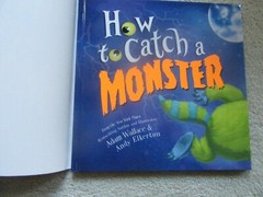 How to Catch a Monster by Adam Wallace NEW 2017 Hardcover 10.25 in x 10.25 in