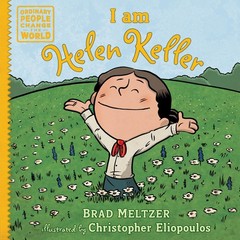 I am Helen Keller (Ordinary People Change the World) – hardcover Meltzer, Br…