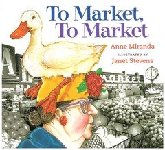 To Market, to Market – paperback Miranda, Anne|Stevens, Janet