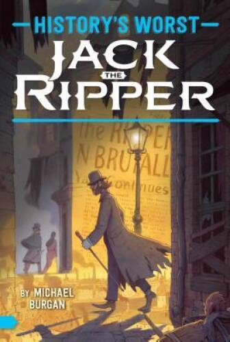 Jack the Ripper (Historys Worst) – Paperback By Burgan, Michael – GOOD