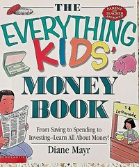 The Everything Kids Money Book by Diane Mayr 2000 Softcover 132 Pages Excellent