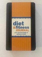 Diet & Fitness Journal: Your – Spiral-bound, by Claudine Gandolfi – Very Good
