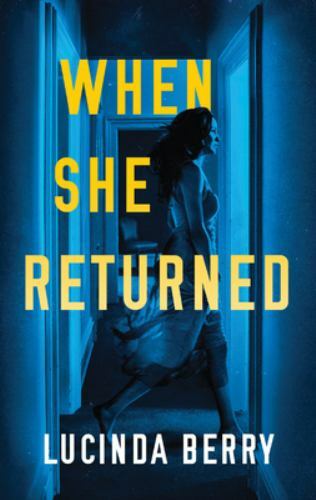 When She Returned – 9781542092920, paperback, Lucinda Berry, new