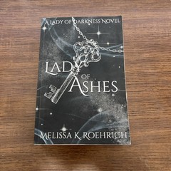 LADY OF ASHES BOOK THREE BY MELISSA K ROEHRICH PAPERBACK BOOK 2022