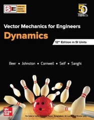 Vector Mechanics for Engineers – Dynamics 12th Edition By Ferdinand P. Beer