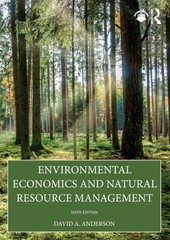 Environmental Economics and Natural Resource Management – Anderson, David A.