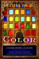 Color: A Natural History of the Palette – Paperback By Finlay, Victoria – GOOD