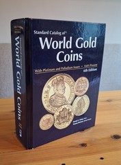 STANDARD CATALOG OF WORLD GOLD COINS 6th Edition 2009 Cuhaj Excellent Condition