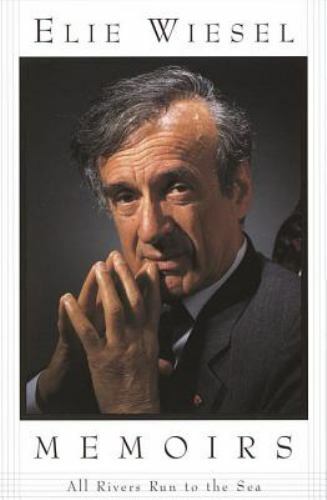 All Rivers Run to the Sea: Memoirs; Memoi- paperback, 9780805210286, Elie Wiesel